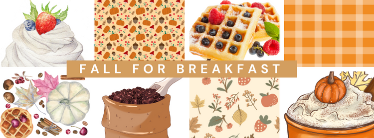 Fall for Breakfast